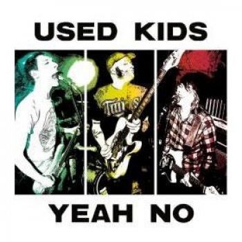 Used Kids - Yeah, No in the group VINYL / Rock at Bengans Skivbutik AB (3763684)