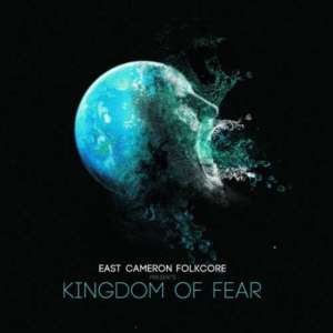 East Cameron Folkcore - Kingdom Of Fear in the group OTHER / Övrigt /  at Bengans Skivbutik AB (3763771)
