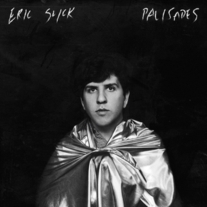 Slick Eric - Palisades in the group VINYL / Pop-Rock at Bengans Skivbutik AB (3763816)