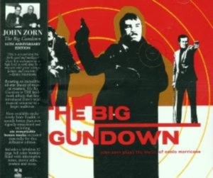 Zorn John - Big Gundown in the group OTHER / Övrigt /  at Bengans Skivbutik AB (3764356)
