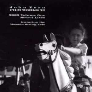Zorn John - Filmworks Xi - Under The Wing in the group OTHER / Övrigt /  at Bengans Skivbutik AB (3764366)