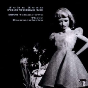 Zorn John - Filmworks Xii in the group OTHER / Övrigt /  at Bengans Skivbutik AB (3764367)