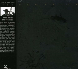 Frith Fred - Eye To Ear 3 in the group OTHER / Övrigt /  at Bengans Skivbutik AB (3764439)