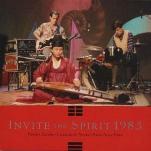 Kaiser Henry / Noyes Charles K. / - Invite The Spirit 1983 in the group CD / Pop-Rock at Bengans Skivbutik AB (3764535)