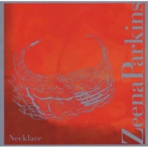 Zeena Parkins - Necklace in the group OTHER / Övrigt /  at Bengans Skivbutik AB (3764614)