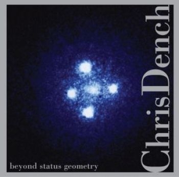 Dench Chris - Beyond Status Geometry in the group CD / Jazz/Blues at Bengans Skivbutik AB (3764633)