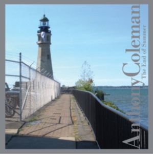 Coleman Anthony - End Of Summer in the group OTHER / Övrigt /  at Bengans Skivbutik AB (3764678)