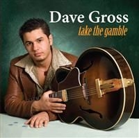 Dave Gross - Take The Gamble in the group CD / Jazz at Bengans Skivbutik AB (3764911)