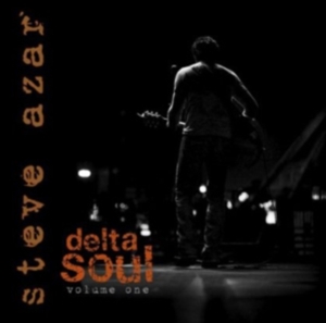 Azar Steve - Delta Soul Volume One in the group CD / Blues,Jazz at Bengans Skivbutik AB (3764936)