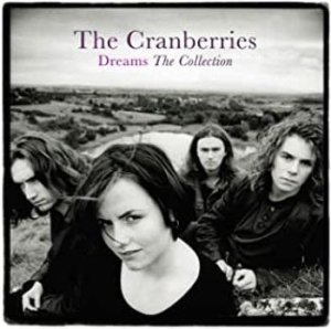 The Cranberries - Dream - The Collection (Vinyl) in the group VINYL / Best Of,Pop-Rock at Bengans Skivbutik AB (3765003)