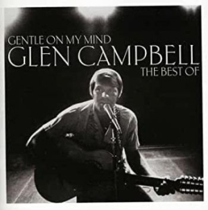Glen Campbell - Gentle On My Mind - The Best Of (Vi in the group CAMPAIGNS / Vinyl Campaigns / Vinyl Sale news at Bengans Skivbutik AB (3765004)