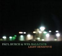 BURCH PAUL - LIGHT SENSITIVE in the group VINYL / Country,World Music at Bengans Skivbutik AB (3765782)