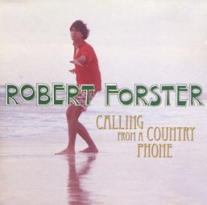 Robert Forster - Calling From A Country Phone in the group Minishops / Robert Forster at Bengans Skivbutik AB (3766471)