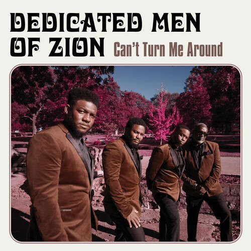 Dedicated Men Of Zion - Can't Turn Me Around in the group CD / Jazz/Blues at Bengans Skivbutik AB (3766523)