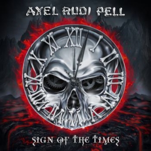 Pell Axel Rudi - Sign Of The Times in the group CD / CD Hardrock at Bengans Skivbutik AB (3766529)