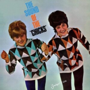 Chicks - Sound Of The Chicks in the group OUR PICKS / Classic labels / Sundazed / Sundazed CD at Bengans Skivbutik AB (3768069)