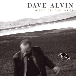 Alvin Dave - West Of The West in the group VINYL / Rock at Bengans Skivbutik AB (3768087)