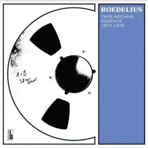 Roedelius - Tape Archive Essence 1973-1978 in the group VINYL / Rock at Bengans Skivbutik AB (3768152)