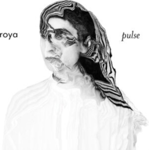 Roya - Pulse in the group OUR PICKS / Album Of The Year 2020 / Bengans Sthlm Årsbästa 2020 at Bengans Skivbutik AB (3768162)