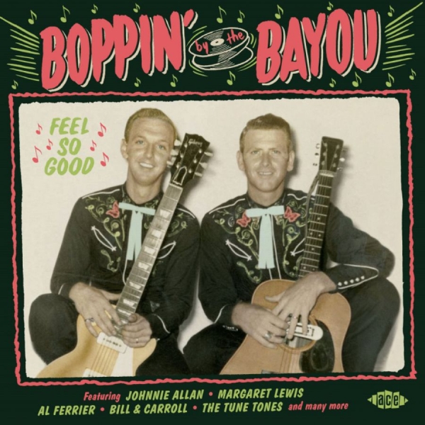 Various Artists - Boppin' By The Bayou:Feel So Good in the group CD / Bestsellers at Bengans Skivbutik AB (3768768)