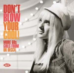 Various Artists - Don't Blow Your Cool! More 60S Girl in the group CD / Pop-Rock at Bengans Skivbutik AB (3768769)
