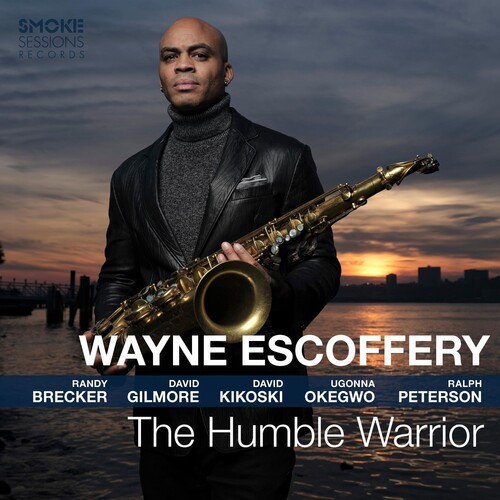 Escoffery Wayne - Humble Warrior in the group CD / Bestsellers at Bengans Skivbutik AB (3768884)
