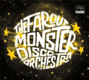 Far Out Monster Disco Orchestr - Far Out Monster Disco Orchestr in the group CD / Elektroniskt at Bengans Skivbutik AB (3768930)