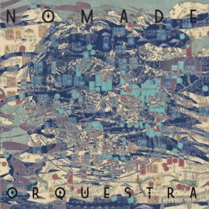 Nomade Orquestra - Nomade Orquestra in the group CD / Elektroniskt at Bengans Skivbutik AB (3768935)