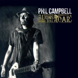 Phil Campbell - Old Lions Still Roar in the group CD / Pop-Rock at Bengans Skivbutik AB (3769256)
