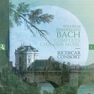 Bach Wilhelm Friedemann - Complete Chamber Music in the group Externt_Lager /  at Bengans Skivbutik AB (3769975)
