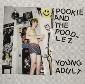 Pookie And The Poodlez - Young Adult in the group VINYL / Pop-Rock at Bengans Skivbutik AB (3770578)