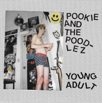 Pookie And The Poodlez - Young Adult in the group VINYL / Rock at Bengans Skivbutik AB (3770578)