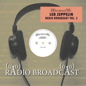 Led Zeppelin - Radio Broadcast Vol.2 in the group VINYL / Hårdrock,Pop-Rock at Bengans Skivbutik AB (3770765)