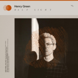 Henry Green - Half Light in the group CD / Pop-Rock at Bengans Skivbutik AB (3771236)