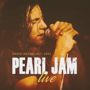 Pearl Jam - Live - Radio Broadcast in the group CD / Pop-Rock at Bengans Skivbutik AB (3771263)