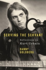Danny Goldberg - Serving The Servant. Reflections On Kurt Cobain in the group CDON - Exporterade Artiklar_Manuellt / Böcker_CDON_Exporterade at Bengans Skivbutik AB (3771669)