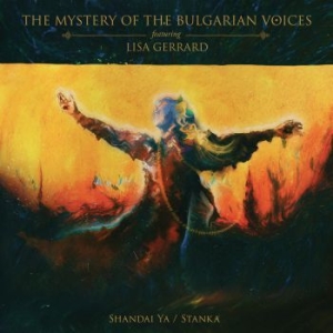 Mystery Of The Bulgarian Voices Fea - Shandai Ya / Stanka in the group CD / Upcoming releases / Worldmusic at Bengans Skivbutik AB (3772372)
