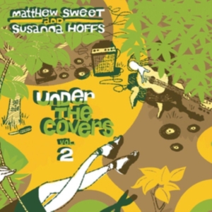Sweet Matthew And Hoffs Susanna - Under The Covers Vol.2 in the group VINYL / Pop-Rock at Bengans Skivbutik AB (3772578)