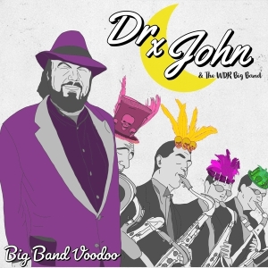 Dr. John & The Wdr Big Band - Big Band Voodoo in the group CD / Jazz at Bengans Skivbutik AB (3772960)