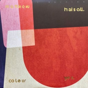 Matthew Halsall - Colour Yes in the group VINYL / Jazz at Bengans Skivbutik AB (3773165)