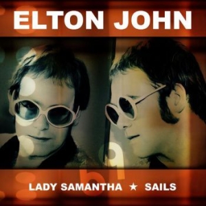 John Elton - Lady Samantha / Sails in the group VINYL / Upcoming releases / Pop at Bengans Skivbutik AB (3773518)
