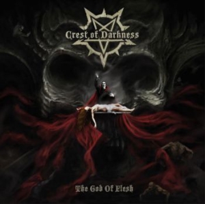 Crest Of Darkness - God Of Flesh in the group CD / Hårdrock/ Heavy metal at Bengans Skivbutik AB (3773607)