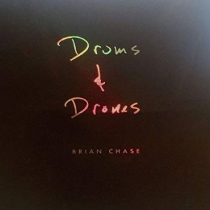 Chase Brian - Drums And Drones: Decade (3Cd Boxse in the group CD / Jazz,Pop-Rock at Bengans Skivbutik AB (3773983)