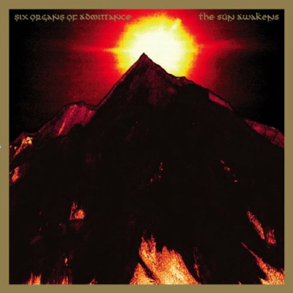 Six Organs Of Admittance - The Sun Awakens in the group VINYL / Bestsellers at Bengans Skivbutik AB (3774202)