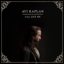 Kaplan Avi - I'll Get By in the group VINYL / Pop-Rock at Bengans Skivbutik AB (3774533)