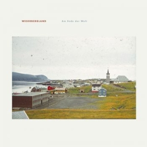 Weserbergland - Am Ende Der Welt in the group VINYL / Pop at Bengans Skivbutik AB (3774547)