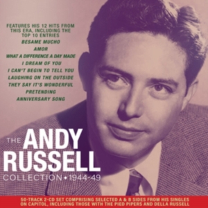 Russell Andy - Andy Russell Collection 1944-'49 in the group OTHER / Övrigt /  at Bengans Skivbutik AB (3774564)