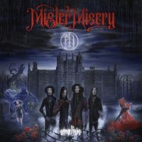 Mister Misery - Unalive in the group VINYL / Hårdrock/ Heavy metal at Bengans Skivbutik AB (3774764)