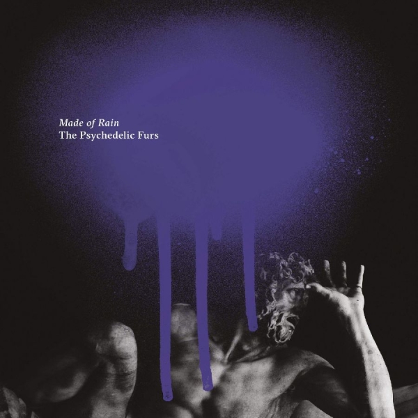 Psychedelic Furs The - Made Of Rain in the group OUR PICKS / Album Of The Year 2020 / Uncut 2020 at Bengans Skivbutik AB (3775075)