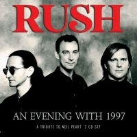 Rush - An Evening With 1997 (2 Cd Broadcas in the group Minishops / Rush at Bengans Skivbutik AB (3775168)